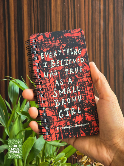 Everything I Believed Was True As A Small Brown Girl